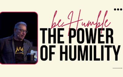 The Power of Humility: Be Humble