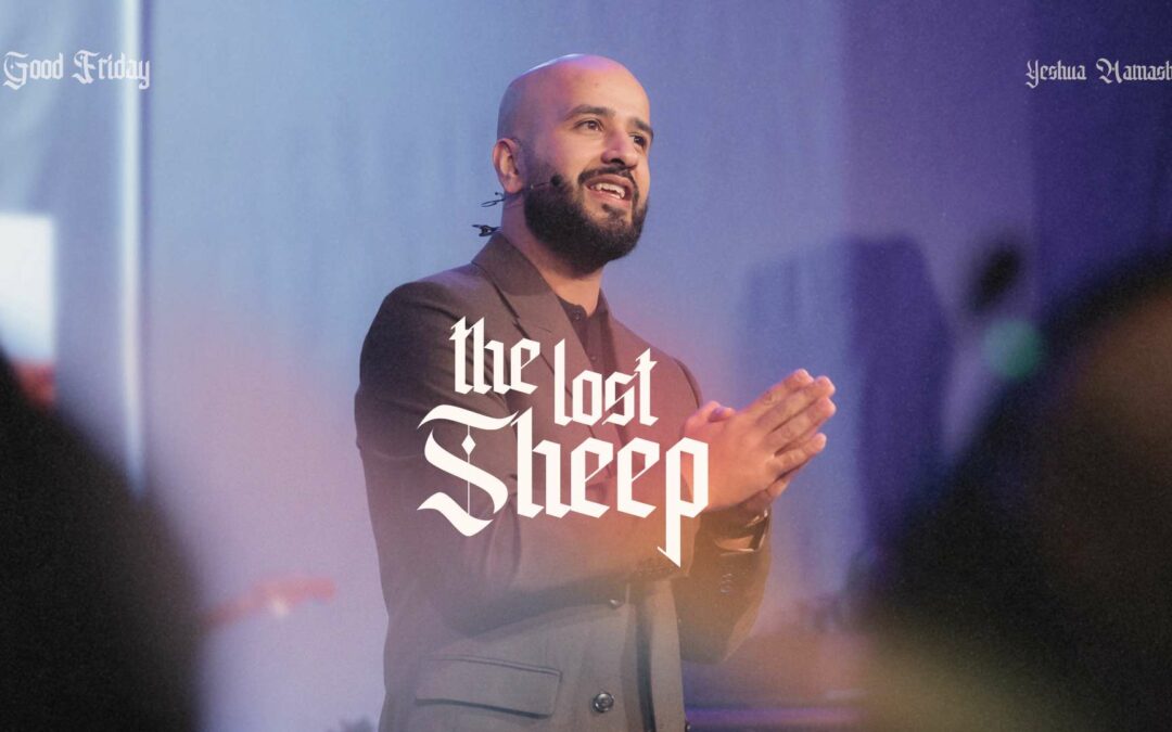 The Lost Sheep | GOOD FRIDAY